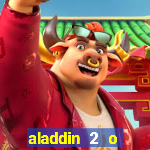 aladdin 2 o retorno de jafar filme completo dublado